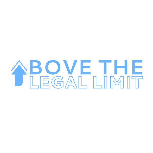 Above The Legal Limit