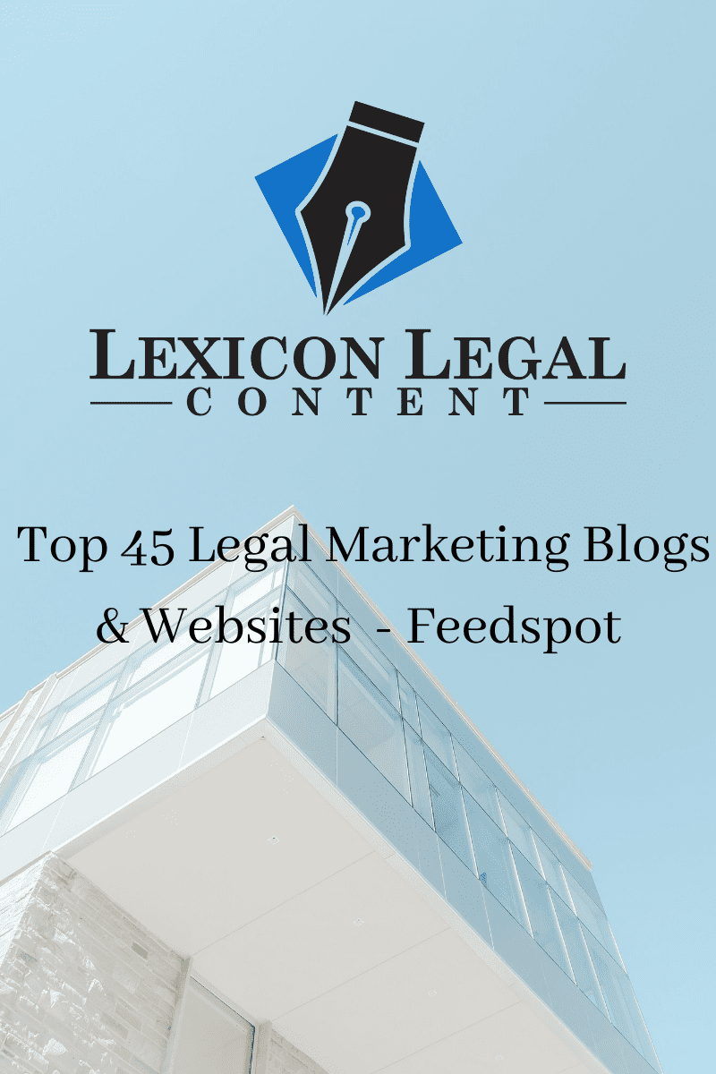 Named Top In The 45 Legal Marketing Blogs 2