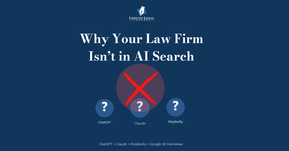 Why Your Law Firm Isnt Showing Up In Ai Search 2